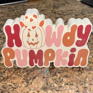 Howdy Pumpkin Glitter Sign